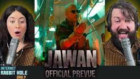 Jawan | Official Hindi Prevue | Shah Rukh Khan | irh daily REACTION!