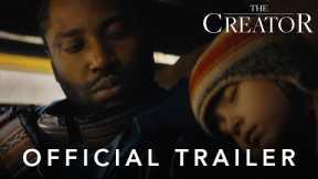 The Creator | Official Trailer | In Cinemas September 29