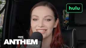 Anthem | Music Rides | Hulu