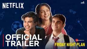 Friday Night Plan | Official Trailer | Babil Khan | Amrith Jayan | Juhi Chawla Mehta