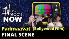 rIVerse Reacts: NOW - Padmaavat EMOTIONAL Final Scene (Bollywood Reaction)