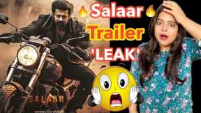 Salaar Trailer Leak | Deeksha Sharma