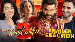 CHANDRAMUKHI 2 - Trailer REACTION! | Ragava, Kangana Ranaut | P Vasu | MM Keeravaani | Subaskaran