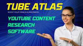 Optimize Your YouTube Strategy with Tube Atlas: A Comprehensive Review!