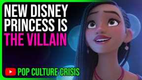 Disney's 'Wish' Trailer Shows New Princess is Actually THE VILLAIN