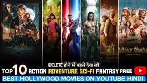 Top 10 Best Action & Adventure Hollywood Movies on YouTube in Hindi | hollywood movies on YouTube