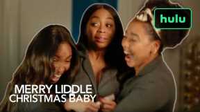 Kiara Takes a Pregnancy Test | Merry Liddle Christmas Baby | Hulu