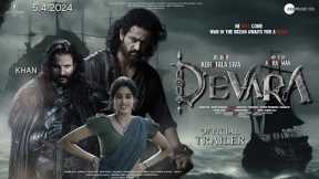 DEVARA - Official Trailer | Jr NTR | Janhvi Kapoor | Saif Ali Khan | Koratala S. #ntr #devara Update