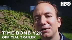 Time Bomb Y2K | Official Trailer | HBO