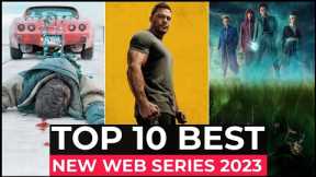 Top 10 New Web Series On Netflix, Amazon Prime, Apple tv+ | New Released Web Series 2023 | Part-15