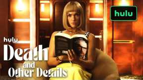 Death and Other Details | All Aboard | Hulu
