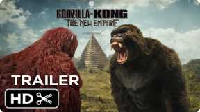 Godzilla x Kong: The New Empire (2024) | #Trailer 2