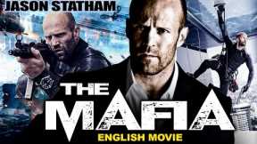 Jason Statham In THE MAFIA - Hollywood Movie | Catherine Chan | Superhit Action Full English Movie