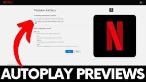 How to Enable / Disable Autoplay Previews on Netflix? #netflix