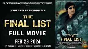 THE FINAL LIST (2024) | FULL MOVIE | Action Film | Drama Movie |