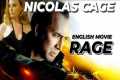 RAGE - English Movie | Nicolas Cage