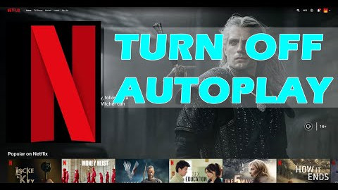 How To Turn Off Autoplay On Netflix Previews Trailers Next Episode