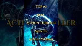 Top 10 best action thriller movies list 2023 |Hollywood |#shorts #spoilsportplus #viral