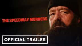 The Speedway Murders - Official Trailer (2024)