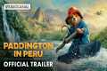 PADDINGTON IN PERU | Official Trailer 