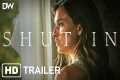 SHUT IN | Official Movie Trailer