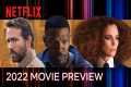 Netflix 2022 Movie Preview | Official 