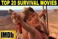 Top 20 Survival Movies in World as