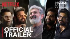Modern Masters: S. S. Rajamouli | Official Trailer | Netflix India
