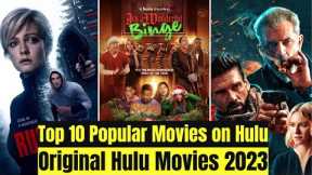 Top 10 Most Popular Movies on Hulu | Original Hulu Movies