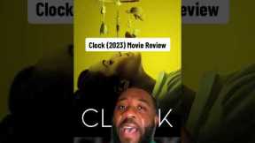 CLOCK (2023) HULU MOVIE REVIEW