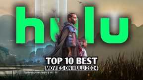 The 10 Best Movies on Hulu Right Now (June 2024)