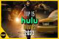 Top 10 Hulu Movies to Watch 2023! New 