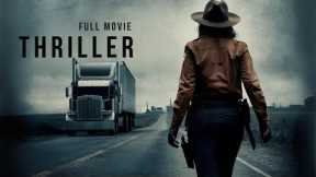 A young girl confronts a sheriff killer | Hollywood Thriller Action English Film