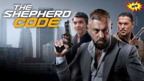 The Shepherd Code Blockbuster Movie 2024 | Action Movie| Top Action Movies Hollywood 2024 in English