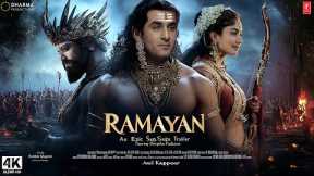 Ramayan : Official Trailer (2024) | Ranbir Kapoor, Sai Pallavi, Yash | Ramayan 2024 Trailer News