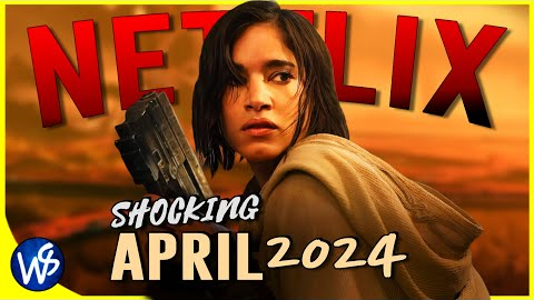 Netflix is SHOCKING us with New Releases in April 2024