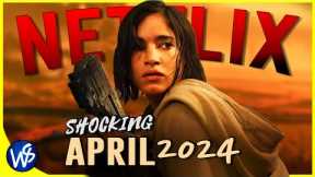 Netflix is SHOCKING us with New Releases in April 2024