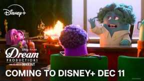 Dream Productions | Available December 11 on Disney+