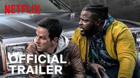 Spenser Confidential - Mark Wahlberg | Official Trailer | Netflix Film