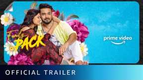 Family Pack - Official Trailer | New Kannada Movie 2022 | Amazon Prime Video