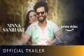 Ninna Sanihake Official Trailer | New 