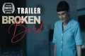 BROKEN BIRD Official Trailer 2024