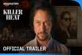 Killer Heat - Official Trailer |